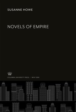 Novels of Empire - Howe, Susanne