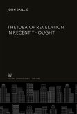 The Idea of Revelation in Recent Thought
