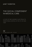 The Social Component in Medical Care