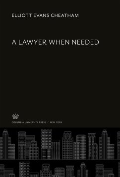 A Lawyer When Needed - Cheatham, Elliott Evans