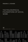 The Philosophical Foundations of Social Work
