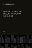 Toward a General Theory of Human Judgment