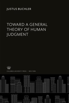 Toward a General Theory of Human Judgment - Buchler, Justus