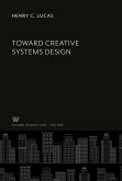 Toward Creative Systems Design