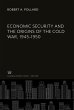 Economic Security and the Origins of... - Bild 1