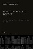 Reparation in World Politics