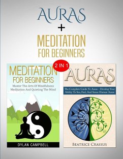 Auras & Meditation - Campbell, Dylan; Crassus, Beatrice