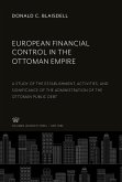 European Financial Control in the Ottoman Empire