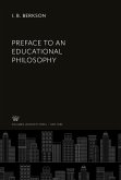 Preface to an Educational Philosophy