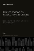 France Reviews Its Revolutionary Origins