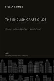 The English Craft Gilds