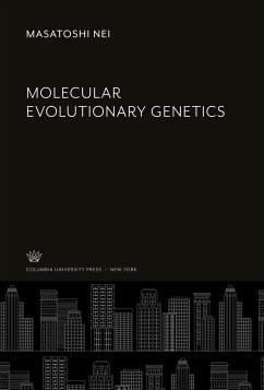 Molecular Evolutionary Genetics - Nei, Masatoshi