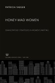 Honey-Mad Women