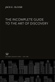 The Incomplete Guide to the Art of Discovery