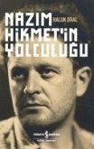 Nazim Hikmetin Yolculugu