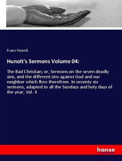 Hunolt's Sermons Volume 04: - Hunolt, Franz