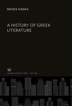 A History of Greek Literature - Hadas, Moses