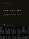 Defense and Diplomacy