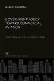 Government Policy Toward Commercial Aviation