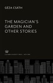 The Magician¿S Garden and Other Stories
