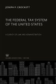 The Federal Tax System of the United States