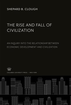 The Rise and Fall of Civilization - Clough, Shepard B.