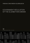 Government Regulation of the Elizabethan Drama