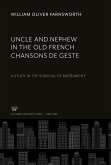 Uncle and Nephew in the Old French Chansons De Geste