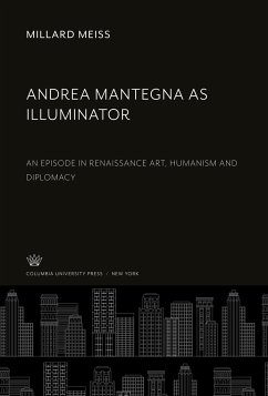 Andrea Mantegna as Illuminator - Meiss, Millard