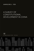 A Survey of Constitutional Development in China