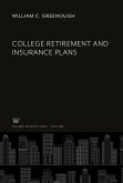 College Retirement and Insurance Plans