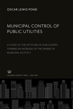 Municipal Control of Public Utilities - Pond, Oscar Lewis