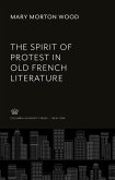 The Spirit of Protest in Old French Literature