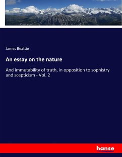 An essay on the nature - Beattie, James