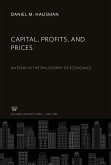 Capital, Profits, and Prices