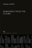 Democracy Faces the Future