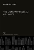 The Monetary Problem of France