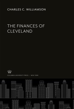 The Finances of Cleveland - Williamson, Charles C.