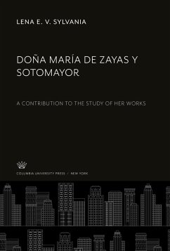 Doña María De Zayas Y Sotomayor - Sylvania, Lena E. V.