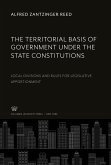 The Territorial Basis of Government Under the State Constitutions