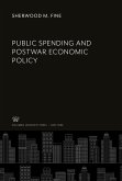 Public Spending and Postwar Economic Policy