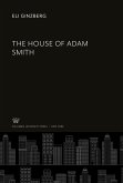 The House of Adam Smith