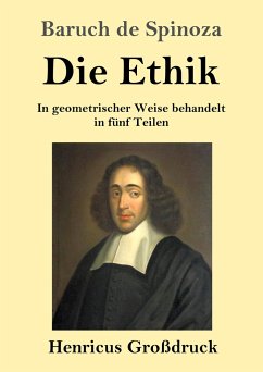 Die Ethik (Großdruck) - Spinoza, Baruch De