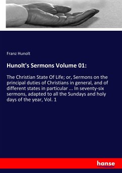 Hunolt's Sermons Volume 01: - Hunolt, Franz