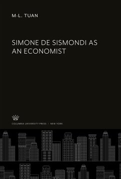 Simone De Sismondi as an Economist - Tuan, M-L.