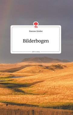 Bilderbogen. Life is a Story - story.one - Zeisler, Hannes