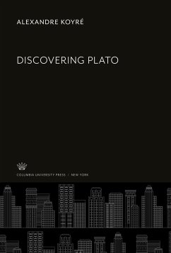 Discovering Plato - Koyré, Alexandre