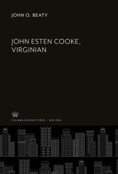 John Esten Cooke, Virginian - Beaty, John O.