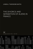 The Divorce and Separation of Aliens in France