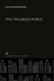 This Troubled World